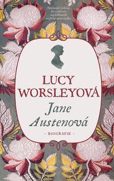 Jane Austenová - Worsley Lucy