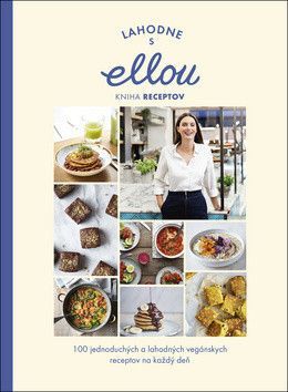 Lahodne s Ellou Kniha receptov - Mills Ella