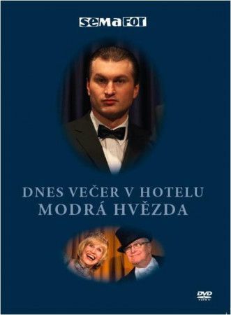 Semafor - Dnes večer v hotelu Modrá hvězda DVD