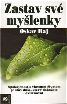 Zastav své myšlenky - Raj Oskar