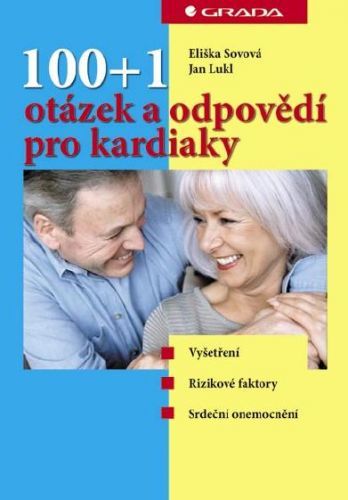 100+1 otázek a odpovědí pro kardiaky - Eliška Sovová, Jan Lukl - e-kniha
