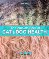Complete Book of Cat and Dog Health (Hansen Lise)(Paperback / softback)