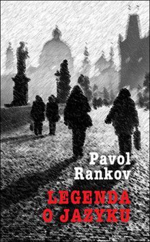 Legenda o jazyku - Rankov Pavol