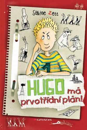 Hugo má prvotřídní plán! - Sabine Zett, Ute Krause - e-kniha