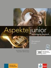Aspekte junior B1 plus. bungsbuch mit Audio-Dateien zum Download (Sonntag Ralf)(Paperback)(v němčině)