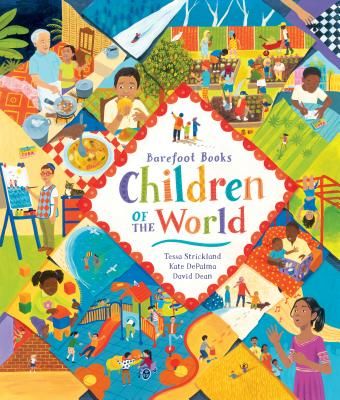Barefoot Books Children of the World (Strickland Tessa And Depalma)(Paperback)