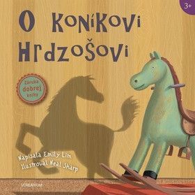 O koníkovi Hrdzošovi - Emily Lim, Neal Sharp