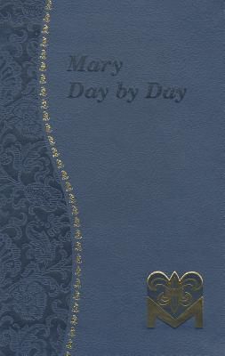 Mary Day by Day (Fehrenbach Charles G.)(Imitation Leather)