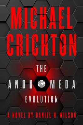 The Andromeda Evolution (Crichton Michael)(Pevná vazba)