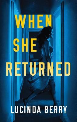 When She Returned (Berry Lucinda)(Paperback / softback)