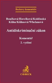 Antidiskriminační zákon - Kristina Koldinská, Pavla Boučková, Barbara Havelková