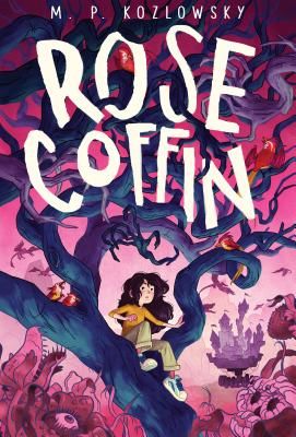 Rose Coffin (Kozlowsky M. P.)(Pevná vazba)