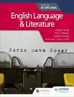 English Language and Literature for the IB Diploma (Tandy Lindsay Sarah)(Paperback / softback)