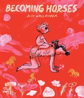 Becoming Horses (Wallander Disa)(Paperback / softback)