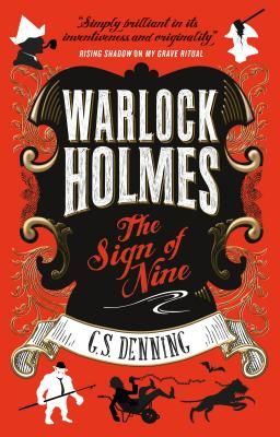 Warlock Holmes - The Sign of Nine (Denning G. S.)(Paperback / softback)
