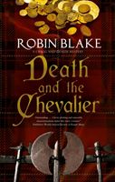 Death and the Chevalier (Blake Robin)(Pevná vazba)