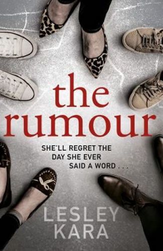 Kara Lesley: The Rumour