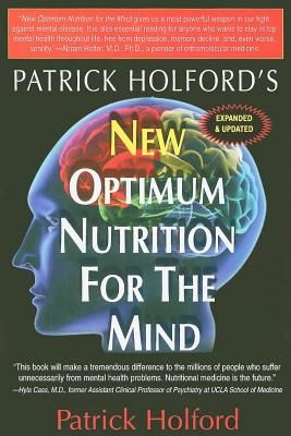 New Optimum Nutrition for the Mind (Holford Patrick)(Paperback)