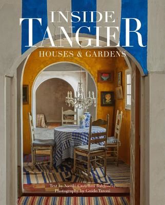 Inside Tangier - House & Gardens (Castellini Baldissera Nicolo)(Pevná vazba)