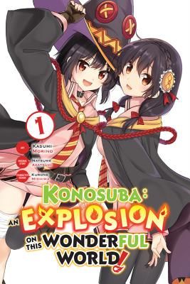 Konosuba: An Explosion on This Wonderful World!, Vol. 1 (Akatsuki Natsume)(Paperback / softback)