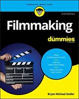Filmmaking For Dummies (Stoller Bryan Michael)(Paperback / softback)