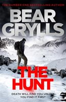 Bear Grylls: The Hunt (Grylls Bear)(Paperback / softback)