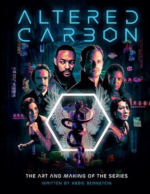 Altered Carbon: The Art and Making of the Series (Bernstein Abbie)(Pevná vazba)