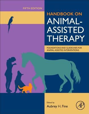 Handbook on Animal-Assisted Therapy - Foundations and Guidelines for Animal-Assisted Interventions(Pevná vazba)