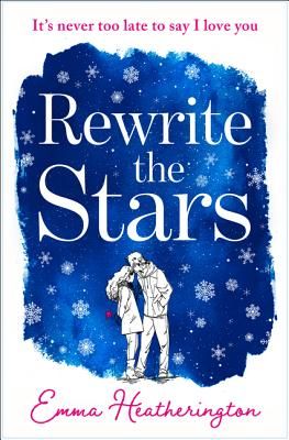 Rewrite the Stars (Heatherington Emma)(Paperback / softback)
