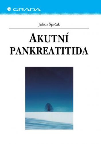 Akutní pankreatitida - Julius Špičák - e-kniha