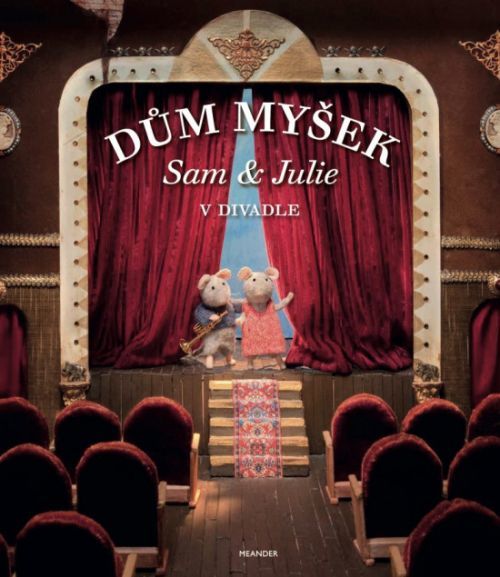 Dům myšek - Sam a Julie v divadle