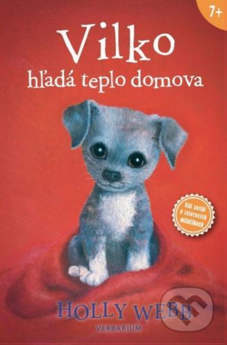 Vilko hľadá teplo domova - Holly Webb