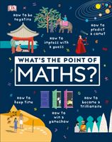 What's the Point of Maths? (DK)(Pevná vazba)