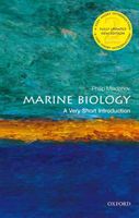 Marine Biology: A Very Short Introduction (Mladenov Philip V. (Retired Professor of Marine Science University of Otago New Zealand))(Paperback / softback)