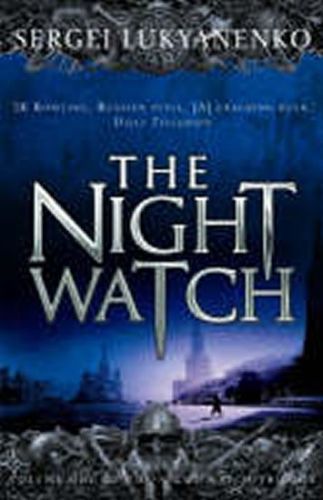 Lukyanenko Sergei: The Night Watch