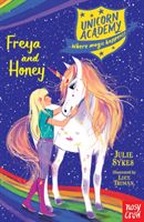 Unicorn Academy: Freya and Honey (Sykes Julie)(Paperback / softback)