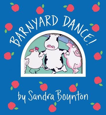Barnyard Dance! (Boynton Sandra)(Board Books)