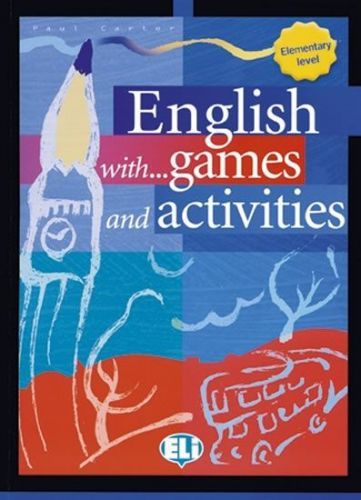 Carter Paul: English With Games And Activities: Elementary