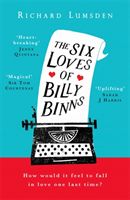 Six Loves of Billy Binns (Lumsden Richard)(Paperback / softback)