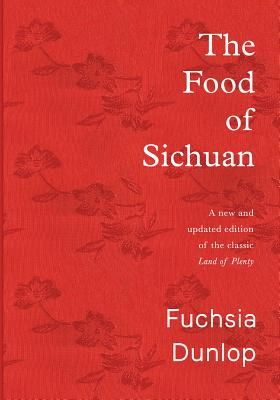 Food of Sichuan (Dunlop Fuchsia)(Pevná vazba)