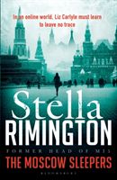 Moscow Sleepers - A Liz Carlyle Novel (Rimington Stella)(Paperback / softback)