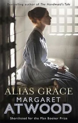 Atwood Margaret: Alias Grace