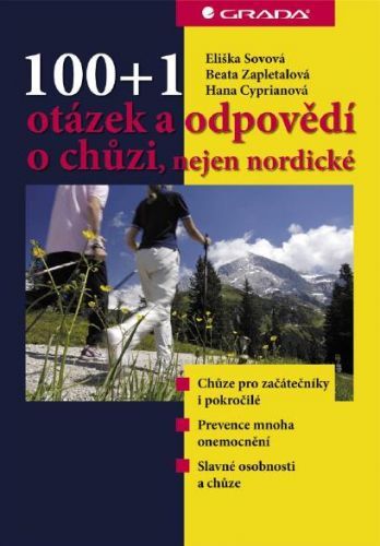 100+1 otázek a odpovědí o chůzi, nejen nordické - Eliška Sovová, Beata Zapletalová, Hana Cipryanová - e-kniha