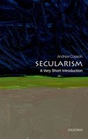 Secularism: A Very Short Introduction (Copson Andrew (Chief Executive of the British Humanist Association and First Vice President of the International Humanist and Ethical Union))(Paperback / softback)