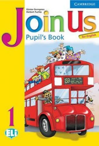 Gerngross Günter: Join Us For English Level 1: Pupil'S Book