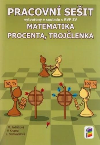 Matematika - Procenta, Trojčlenka (Pracovní Sešit)