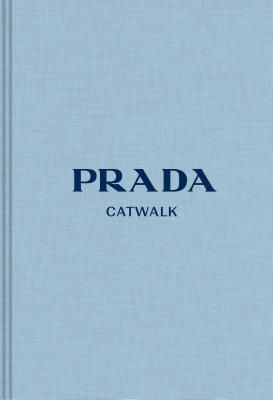 Prada: The Complete Collections (Frankel Susannah)(Pevná vazba)