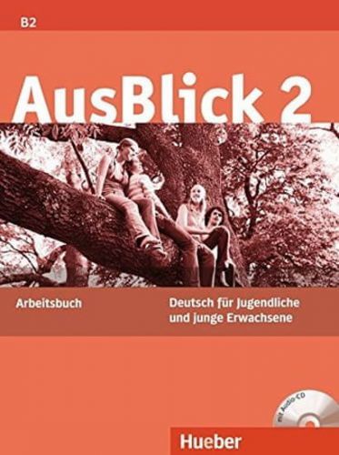 Fischer Anni: Ausblick 2: Arbeitsbuch Mit Integrierter Audio-Cd