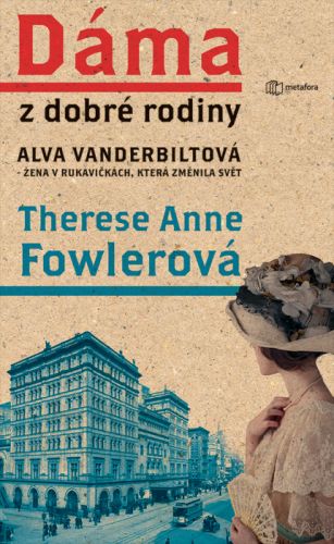 Dáma z dobré rodiny - Fowlerová Anne Therese - e-kniha