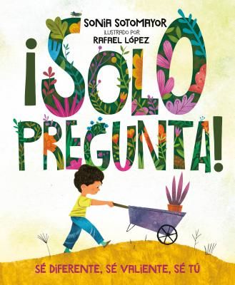 !Solo pregunta! - Se Diferente, Se Valiente, Se Tu (Sotomayor Sonia)(Pevná vazba)